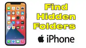 How to Find Hidden Stuff on iPhone