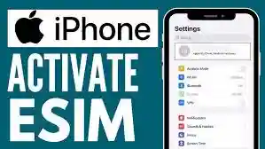 How to Activate eSIM on iPhone Quick and Easy