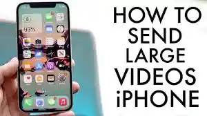 How to Send Long Videos on iPhone?