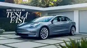 How to Sell My Tesla Fast